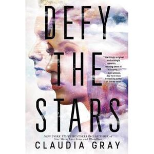 Defy the Stars -- Claudia Gray